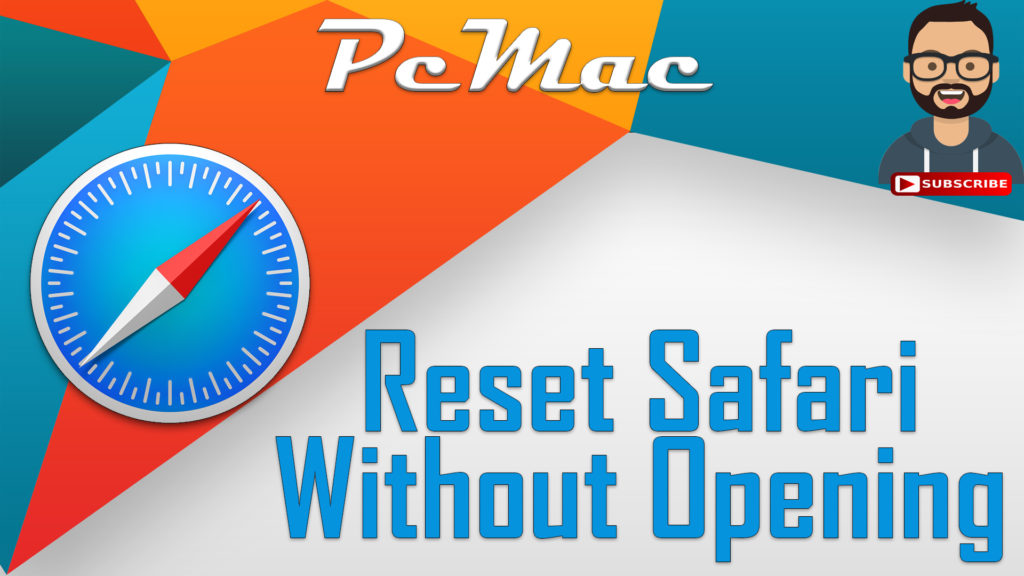 Reset Safari on macOS