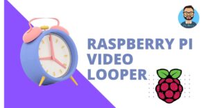 Read more about the article Raspberry Pi Video Looper Easy Installation Guide
