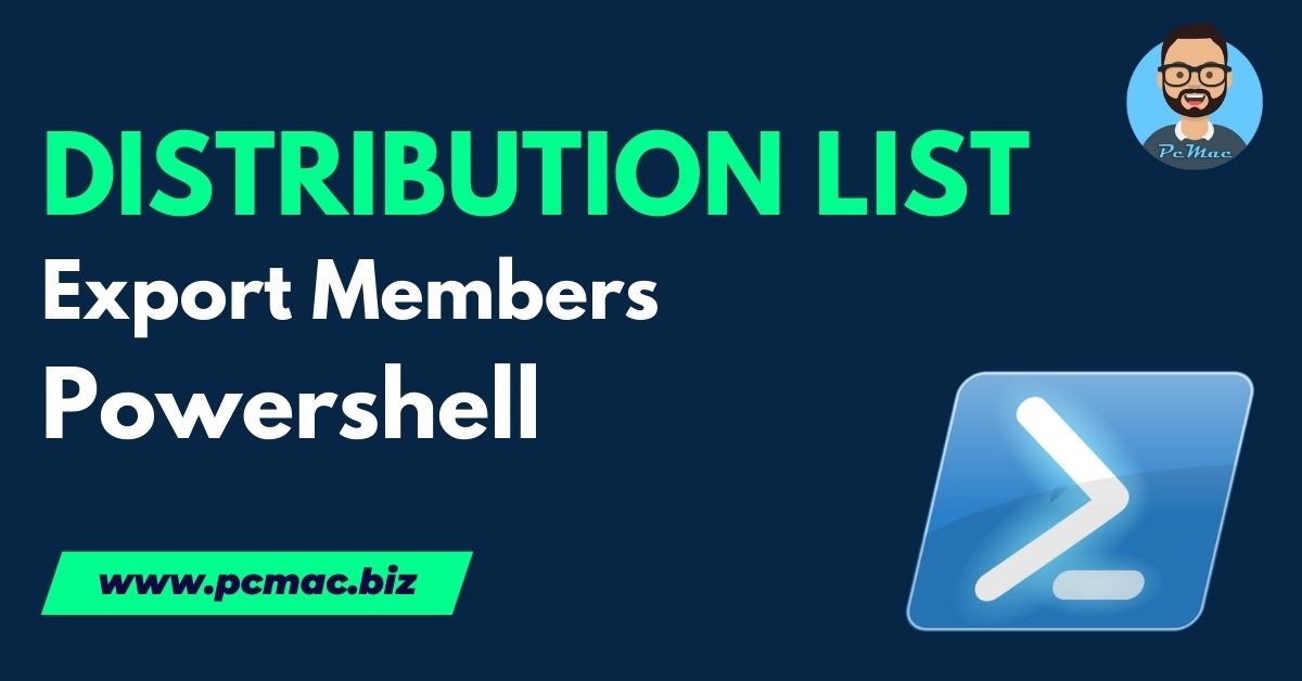 Read more about the article Export Distribution List Members in Exchange Online with PowerShell